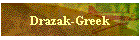 Drazak-Greek